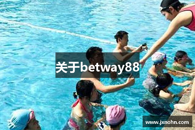 关于betway88